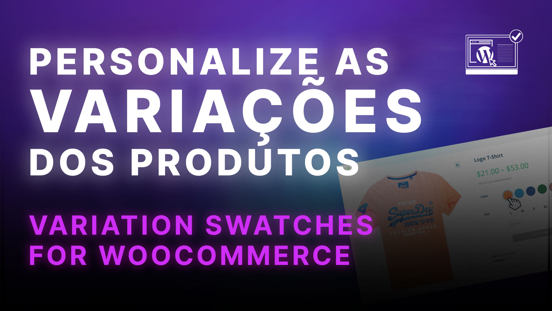 Variation Swatches for WooCommerce • WORDPRESS PARA INICIANTES • 2024